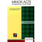 Ascent Publication's Minor Act & Supreme Courts Rules by Dr. Ashok Kumar Jain